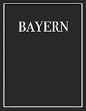 Bayern - Wohndekoration, Coffee Table Book, Dekoration für die Wohnung, Deko für Schrank, Tisch, als Einrichtungsgegenstand, Geschenk, dekoratives Buch als Inneneinrichtung, 400 Seiten