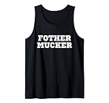 Fother Mucker falsch geschrieben Mutter Ficker Lustig Offensive Crude Tank Top