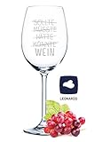 Leonardo Weinglas mit Gravur - SOLLTE, MÜSSTE, HÄTTE, KÖNNTE, WEIN - Freundschaftsgeschenke für Freundinnen auch als Geburtstagsgeschenk für Frauen - Weingläser Dankeschön Geschenkidee