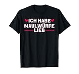 Maulwurf Gärtner Gartenfreunde Maulwurfshügel T-Shirt