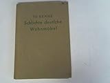 Schlichte deutsche Wohnmöbel