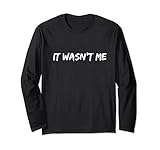 Es war nicht ich Langarmshirt