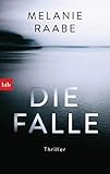 Die Falle: Roman