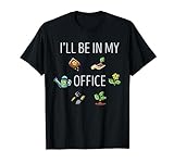 I'll Be In My Office Garden Lustige Gartenarbeit im Used-Look T-Shirt