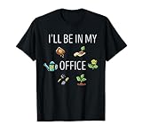 I'll Be In My Office Garden Lustige Gartenarbeit im Used-Look T-Shirt