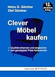 Clever Möbel kaufen: Qualität erkennen und vergleichen, den günstigsten Preis herausholen