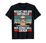 Zocken Reichet mir den Controller König Konsole Gamer T-Shirt