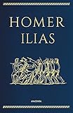 Homer, Ilias: Cabra-Leder-Ausgabe (Cabra-Leder-Reihe, Band 10)