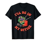 I'll Be In My Office Garden Lustiges Geschenk im Used-Look T-Shirt