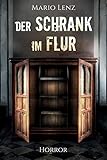 Der Schrank im Flur