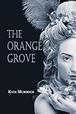 The Orange Grove (English Edition)