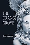 The Orange Grove (English Edition)