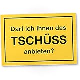 DankeDir! Tschüss anbieten - Kunststoff Schild mit Spruch Türschild Büro Lustige Geschenkidee Büro - Scherzartikel Spaßartikel Lustiges Geschenk Kollegen Geburtstagsgeschenk Humor Büro Deko