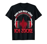 Kann Dich Nicht Hören Ich Zocke I Lustiges PC Gamer Headset Halbarm T-Shirt