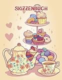 Etagere mit Süßigkeiten Skizzenbuch: Ein großes Skizzenbuch für Mädchen & Frauen mit 120 weißen Premium-Seiten | Perfekt zum Zeichnen, Färben, ... und Donuts und einem Teeservice vorne.