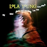 Lola Young: My Mind Wanders And Sometimes Leaves Completely