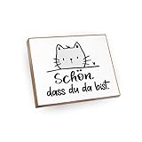 Kühlschrankmagnet mit Spruch | Handmade aus Buchenholz als tolle Geschenkidee | (Schön DASS du da bist - cat)