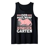 Maulwurf Hobbygärtner Maulwurfshügel Gartenfreunde Tank Top