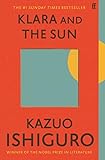 Klara and the Sun: The Times and Sunday Times Book of the Year (English Edition)