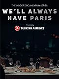 We'll Always Have Paris [OV]