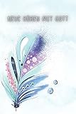 Neue Höhen mit Gott, Traumtagebuch - Nachttisch Tagebuch für Träume & Visionen: Geführtes Notizbuch für Botschaften von Gott. Schreibe auf, was Gott spricht und welche Bedeutung es hat