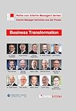 Business Transformation: Interim Manager berichten aus der Praxis