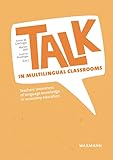 TALK in multilingual classrooms: Teachers’ awareness of Language knowledge in secondary education