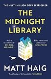 The Midnight Library: The No.1 Sunday Times bestseller and worldwide phenomenon (English Edition)