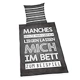 Herding Sprüche Bettwäsche-Set, Wendemotiv, Kopfkissenbezug 80 x 80 cm, Bettbezug 135 x 200 cm, Baumwolle/Renforcé, Grau/Weiß