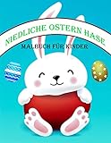 Niedliches Osterhasen-Malbuch für Kinder: Einfaches und lustiges Oster-Malbuch für Kinder, Alter 3-6 Jahre