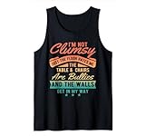 I'm Not Clumsy - Funny Sarcastic Saying Tank Top