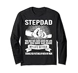 Stepdad Danke, dass du es mit meiner Mutter ausgehalten hast Stepdad Langarmshirt