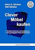 Clever Möbel kaufen: Qualität erkennen und vergleichen, den günstigsten Preis herausholen