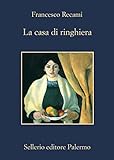 La casa di ringhiera (Italian Edition)