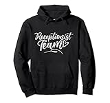 Rezeptionist Team Job Secretary Rezeptionisten Pullover Hoodie