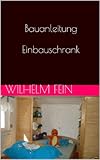 Bauanleitung Einbauschrank