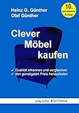 Clever Möbel kaufen: Qualität erkennen und vergleichen, den günstigsten Preis herausholen
