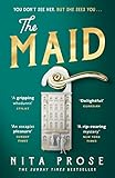 The Maid: The Sunday Times and No.1 New York Times bestseller, and Winner of the Goodreads Choice Awards for best mystery thriller