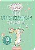 Weißt du eigentlich, wie lieb ich dich hab? Kleine Liebeserklärungen für jeden Tag: Kartenbox mit 50 Kärtchen