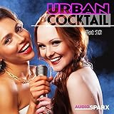 Urban Cocktail, Set 10