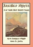THE ARABIAN NIGHTS - 11 of its best known tales (English Edition)