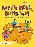 Auf die Stühle, fertig, los!