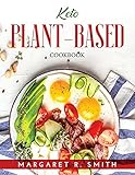 Keto Plant-Based: Cookbook