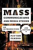 Mass Communications and Media Studies: An Introduction