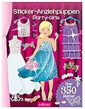 Sticker-Anziehpuppen Party-Girls: Über 350 Sticker | Coole Styles für Modefans ab 5 Jahren