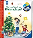 Wieso? Weshalb? Warum? junior, Band 44: Was machen wir an Weihnachten? (Wieso? Weshalb? Warum? junior, 44)