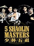 Five Shaolin Masters