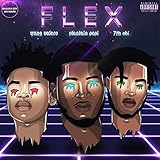 Flex [Explicit]