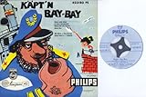 KÄPT`N BAY-BAY / Will Höhne und Alfred Hause / Bildhülle / PHILIPS # 423180 PE / Kleine weiße Möwe / In einem Schaukelstuhl / nimm mich mit, Kapitän / Blacky Blue