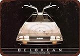 Retro Metall Blechschild Lustige Delorean Motor Cars Reproduktion Schild für Haus Höhle Garage Bar Wanddekoration Vintage Metallschild 20,3 x 30,5 cm
